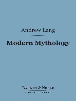 cover image of Modern Mythology (Barnes & Noble Digital Library)